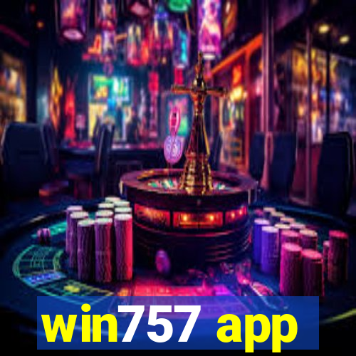 win757 app